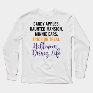 Halloween Life Long Sleeve T-Shirt